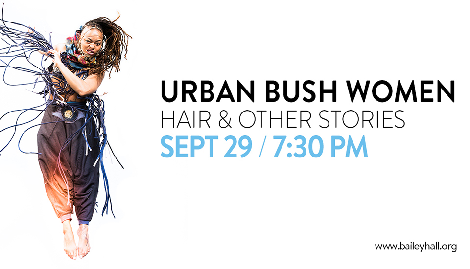 Broward College's Bailey Hall presents Urban Bush Women
